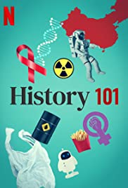 ดูสารคดี History 101 (2020) ประวัติศาสตร์ 101 Netflix ซับไทยจบเรื่อง