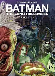ดูหนังการ์ตูน Batman: The Long Halloween, Part Two (2021) ซับไทยเต็มเรื่อง
