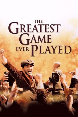 The Greatest Game Ever Played (2015) เกมยิ่งใหญ่ชัยชนะเหนือความฝัน