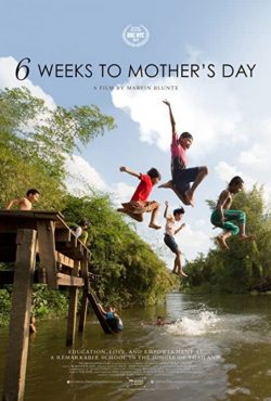 ดูหนัง 6 Weeks To Mother’s Day (2017) HD เต็มเรื่อง