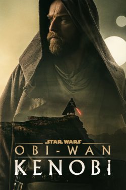 ดูซีรี่ย์ฝรั่ง Obi-Wan Kenobi (2022) ตอนที่1-6 (จบ) Disney+
