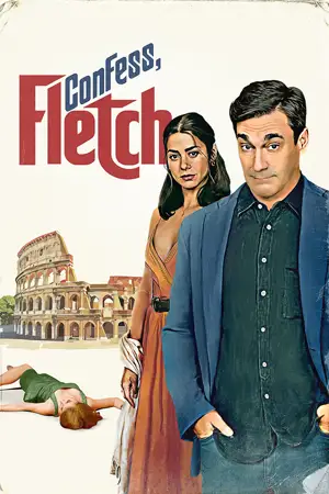ดูหนัง Confess, Fletch (2022) ดูฟรี HD เต็มเรื่อง