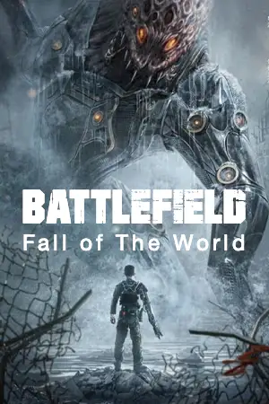 ดูหนังจีน Battlefield: Fall of The World สนามรบ หายนะของโลก