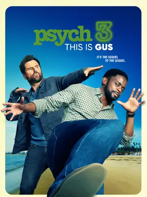ดูหนัง Psych 3: This Is Gus (2021) ไซก์ แก๊งสืบจิตป่วน 3 นี่คือกัส HD เต็มเรื่อง