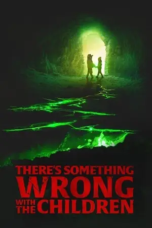 ดูหนัง Theres Something Wrong with the Children (2023) HD (ดูฟรี)