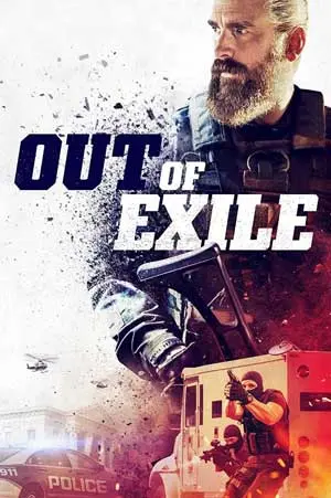 ดูหนังแอคชั่น Out of Exile (2023) หนังชัดฟรี 4K Full Movie (เต็มเรื่อง)