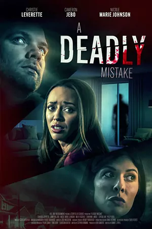 ดูหนัง A Deadly Mistake (2023) HD ดูฟรีไม่มีโฆษณา
