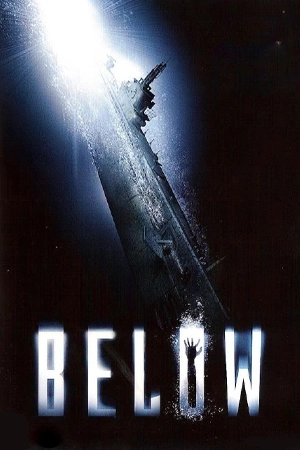 ดูหนัง Below (2002) ดิ่งลึกหลอนสยอง Full HD เต็มเรื่อง