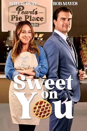 ดูหนังฝรั่ง Sweet on You (2023) HD มาสเตอร์ (ดูฟรี)