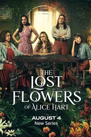 ดูซีรี่ย์ฝรั่ง The Lost Flowers of Alice Hart (2023) ดอกไม้ที่หายไปของอลิซ ฮาร์ต