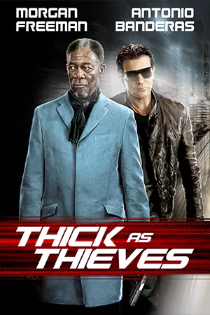 ดูหนัง Thick as Thieves (2009) ผ่าแผนปล้น คนเหนือเมฆ HD
