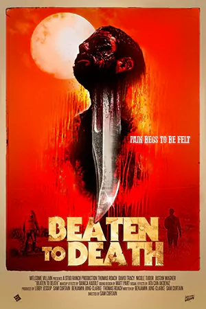 ดูหนังออนไลน์ Beaten to Death (2022) HD เต็มเรื่อง [ซับไทย]